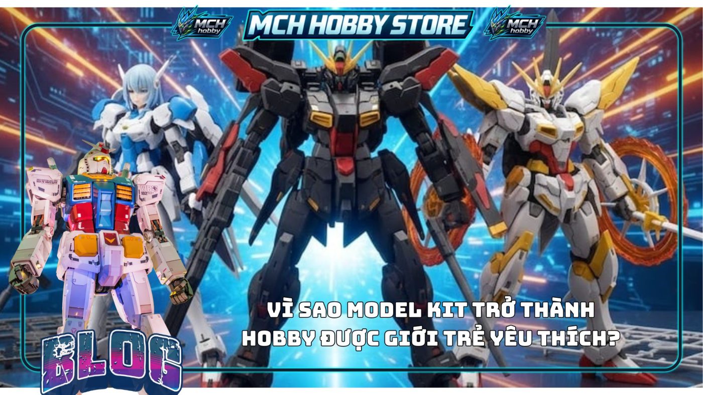 model kit tro thanh hobby duoc gioi tre yeu thich 1