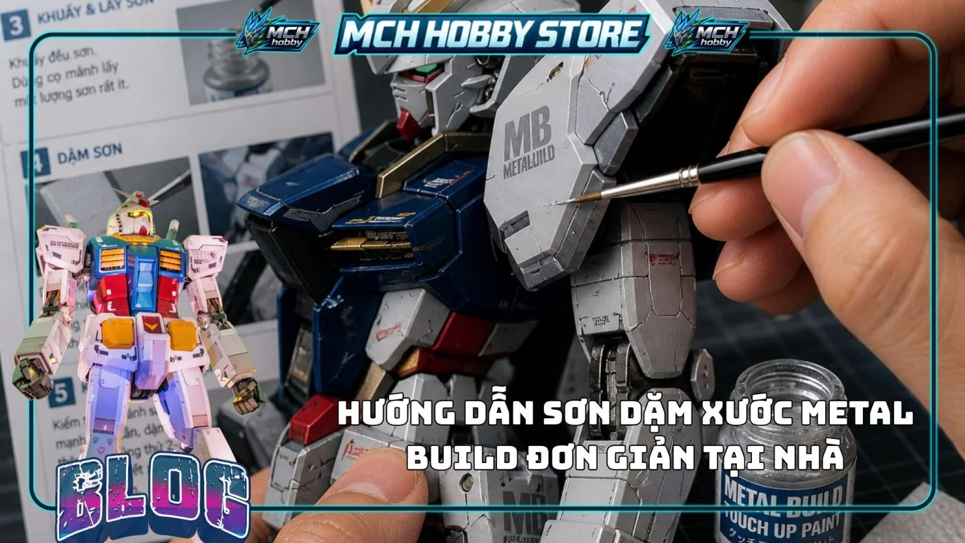Hướng dẫn sơn dặm xước metal build
