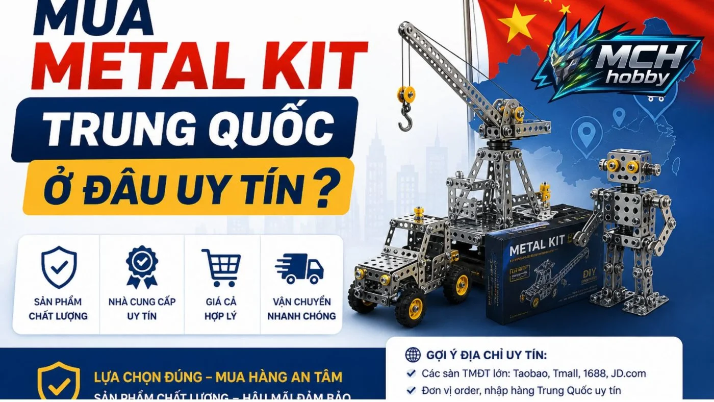 mua metal kit trung quốc ở đâu uy tín